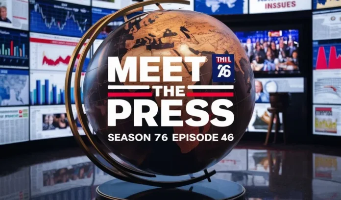 Behind the Scenes: The Legacy of 'Meet the Press' S76E49